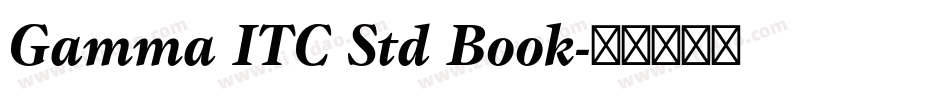 Gamma ITC Std Book字体转换